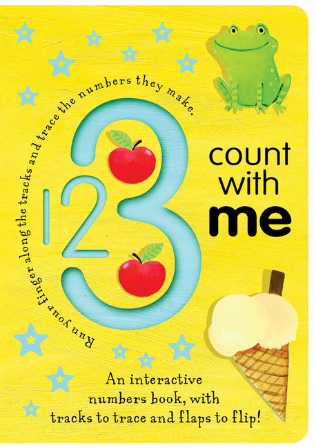 123 Count with Me: An Interactive Numbers Book with Tracks to Trace and Flaps to Flip! - Ingram