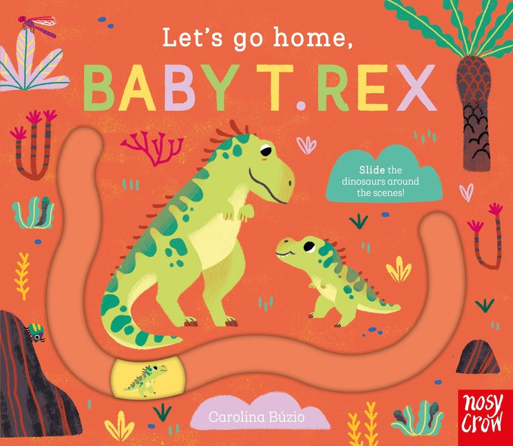 Let's Go Home, Baby T. Rex - Ingram