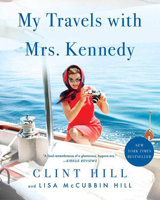 My Travels with Mrs. Kennedy - Ingram