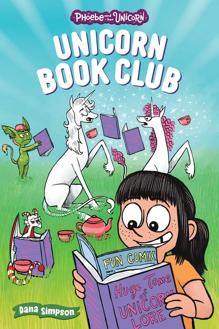 Unicorn Book Club: Another Phoebe and Her Unicorn Adventure Volume 21 - Ingram