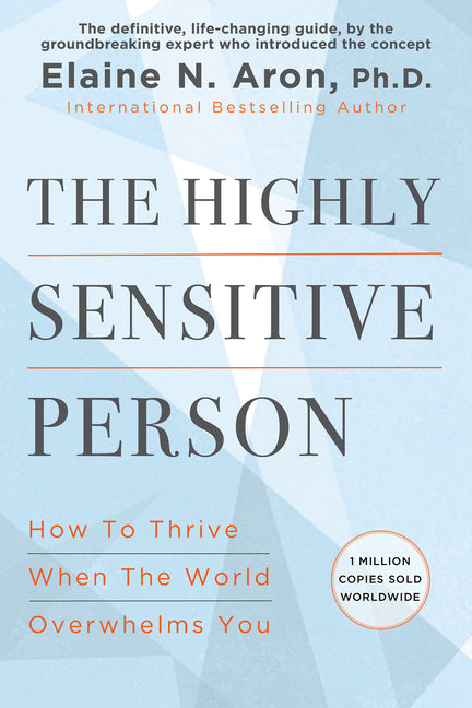 Highly Sensitive Person - Ingram