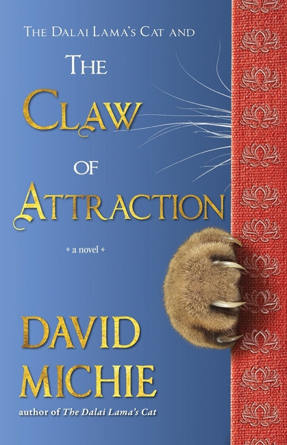 Dalai Lama's Cat and the Claw of Attraction - Ingram