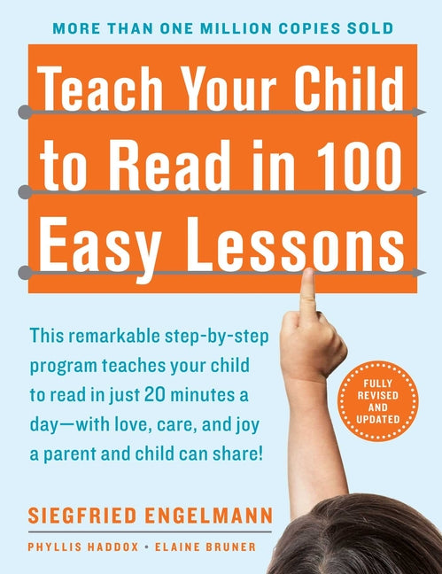 Teach Your Child to Read in 100 Easy Lessons: Revised and Updated Second Edition - Ingram
