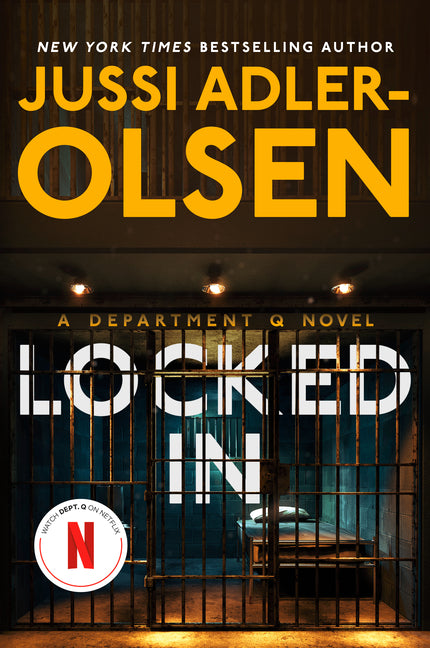 Locked in: A Department Q Novel - Ingram