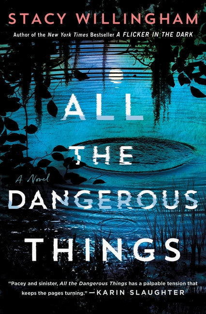 All the Dangerous Things - Ingram