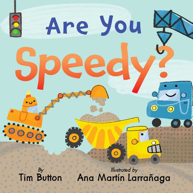 Are You Speedy?: (Interactive Read-Aloud with Novelty Mirror) - Ingram