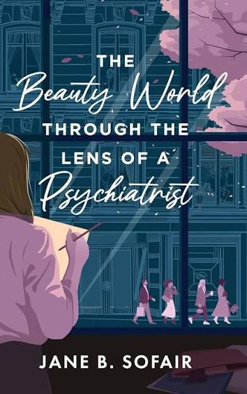Beauty World Through the Lens of a Pychiatrist