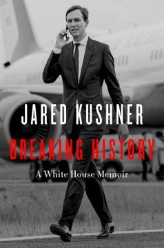 Breaking History: A White House Memoir book cover