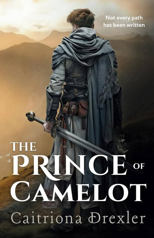 The Prince of Camelot (Songs of Another Time)