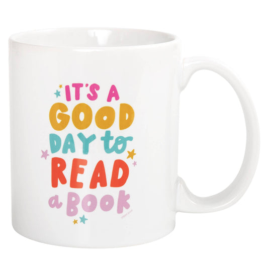 It's a Good Day to Read Ceramic Mug