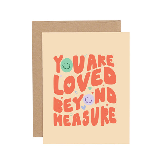 Loved Beyond Measure Religious Greeting Card