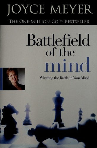 Battlefield of the Mind: Winning the Battle in Your Mind book cover