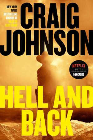 Hell and Back: A Longmire Mystery book cover