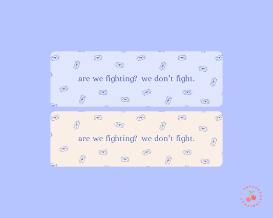 Are We Fighting Daisy Haites - Bookmarks
