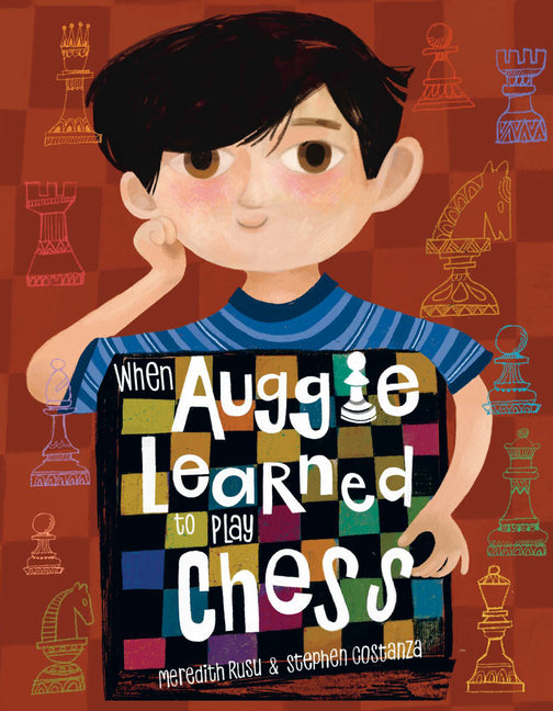 When Auggie Learned to Play Chess - Ingram
