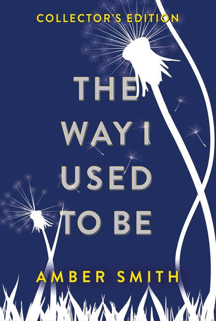 Way I Used to Be (Collector's Edition) - Ingram