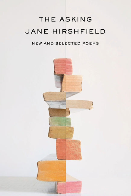 The Asking: New and Selected Poems - Ingram