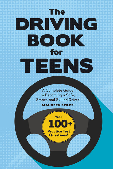 Driving Book for Teens: A Beginner's Guide to Becoming a Safe, Smart, and Skilled Driver - Ingram