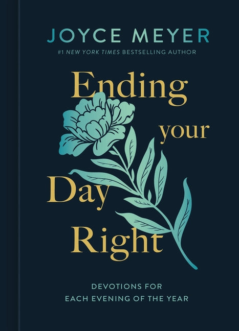 Ending Your Day Right: Devotions for Every Evening of the Year (Revised)