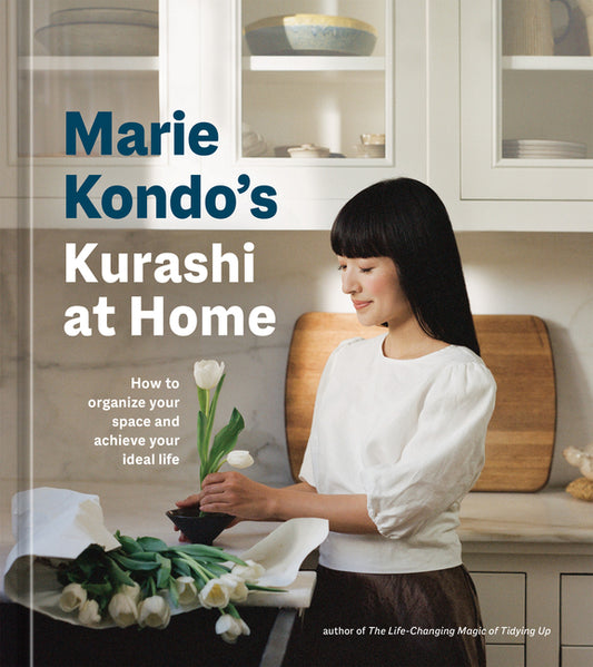 Marie Kondo's Kurashi at Home: How to Organize Your Space and Achieve Your Ideal Life - Ingram