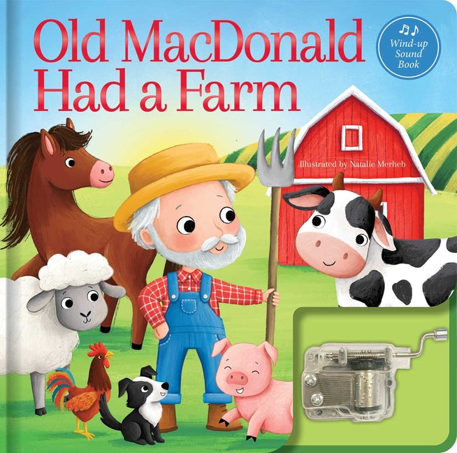 Old MacDonald Had a Farm: A Musical Book: Wind-Up Music Box Book - Ingram