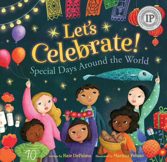 Let's Celebrate!: Special Days Around the World - Ingram