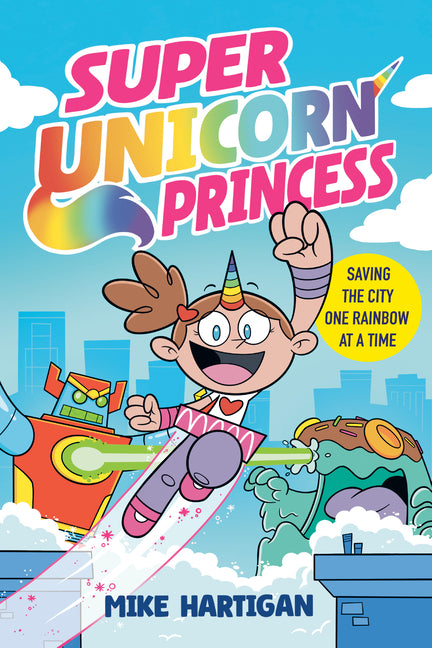 Super Unicorn Princess: A Graphic Novel - Ingram