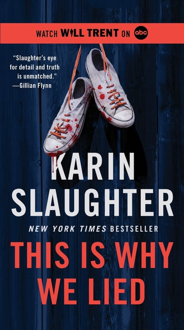This Is Why We Lied: A Will Trent Thriller - Ingram