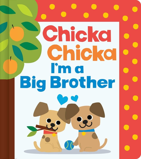 Chicka Chicka I'm a Big Brother - Ingram