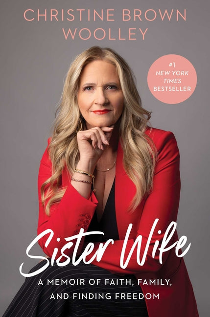Sister Wife: A Memoir of Faith, Family, and Finding Freedom - Ingram