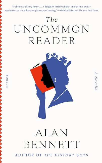 Uncommon Reader: A Novella - Ingram