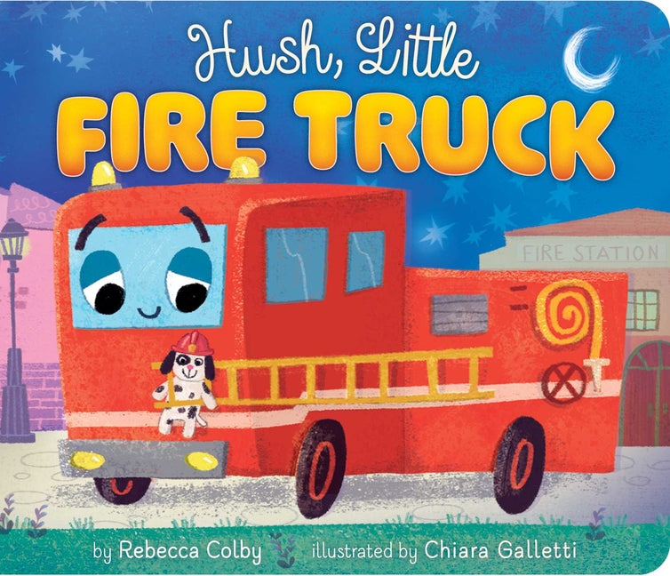 Hush, Little Fire Truck - Ingram