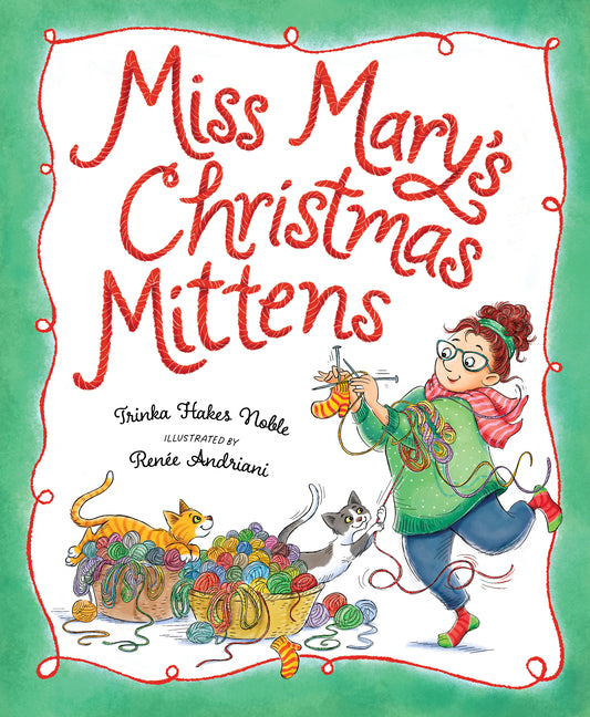 Miss Mary's Christmas Mittens - Ingram