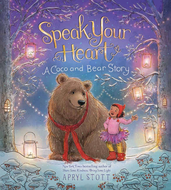Speak Your Heart: A Coco and Bear Story - Ingram