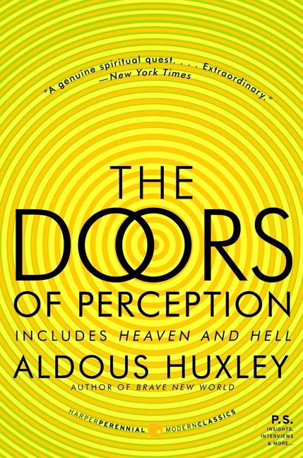 Doors of Perception and Heaven and Hell - Ingram