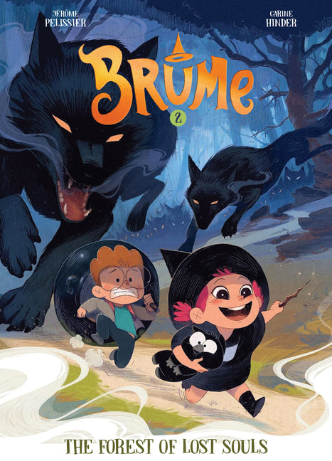 Brume, Volume 2: The Forest of Lost Souls - Ingram