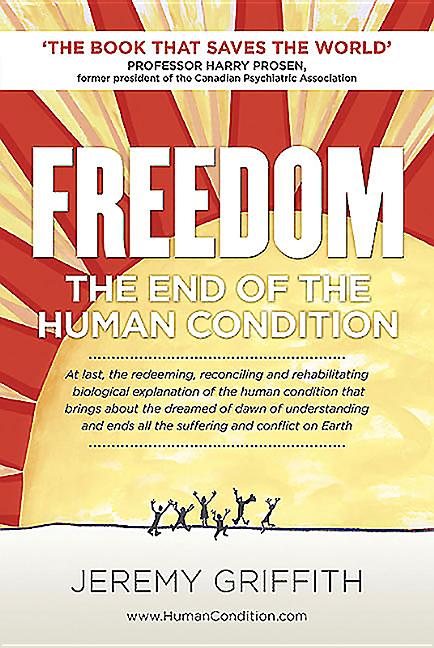 Freedom: The End of the Human Condition - Ingram