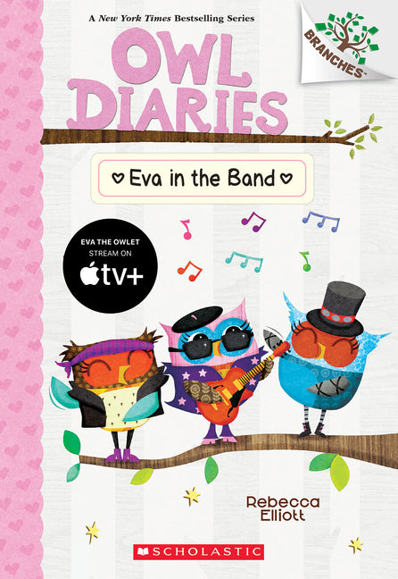 Eva in the Band: A Branches Book (Owl Diaries #17): Volume 17 - Ingram