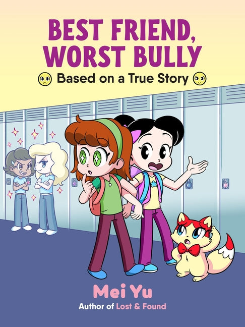 Best Friend, Worst Bully - Ingram