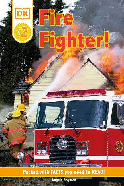 DK Readers L2: Fire Fighter! - Ingram