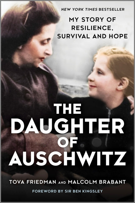 Daughter of Auschwitz: My Story of Resilience, Survival and Hope (Original) - Ingram