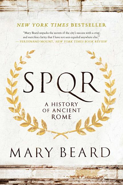 S.P.Q.R: A History of Ancient Rome - Ingram