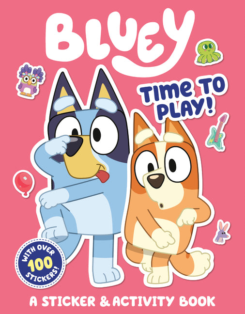 Bluey: Time to Play!: A Sticker & Activity Book - Ingram
