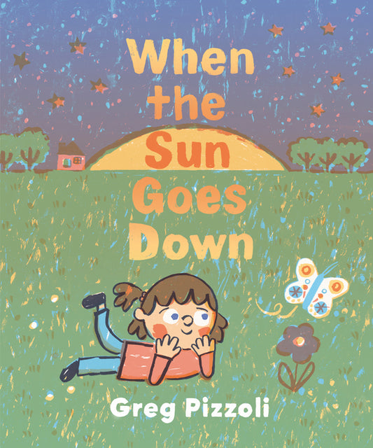 When the Sun Goes Down: A Bedtime Book - Ingram