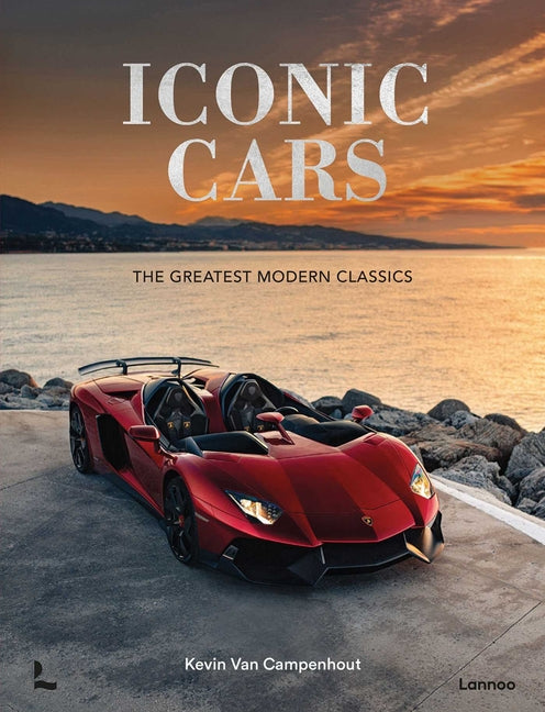 Iconic Cars: The Greatest Modern Classics - Ingram