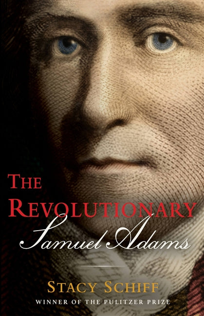 Revolutionary: Samuel Adams - Ingram
