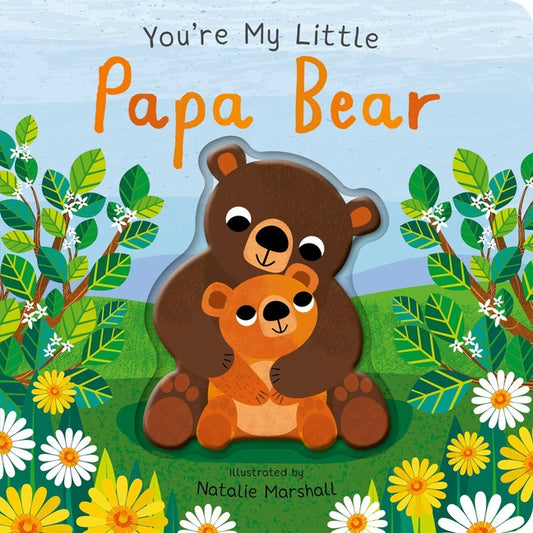 You're My Little Papa Bear - Ingram