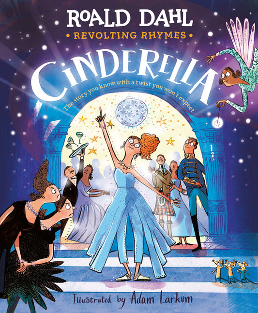Revolting Rhymes: Cinderella - Ingram