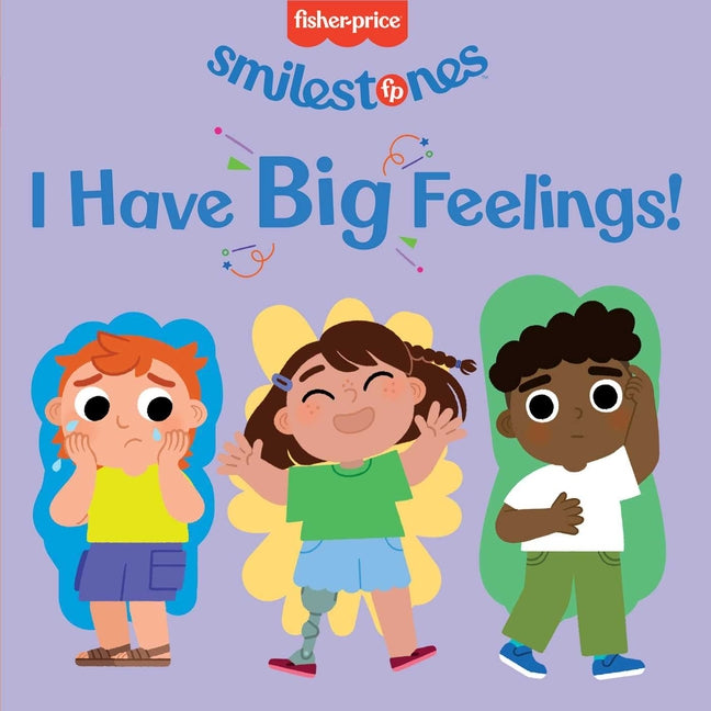 Fisher-Price: I Have Big Feelings! - Ingram