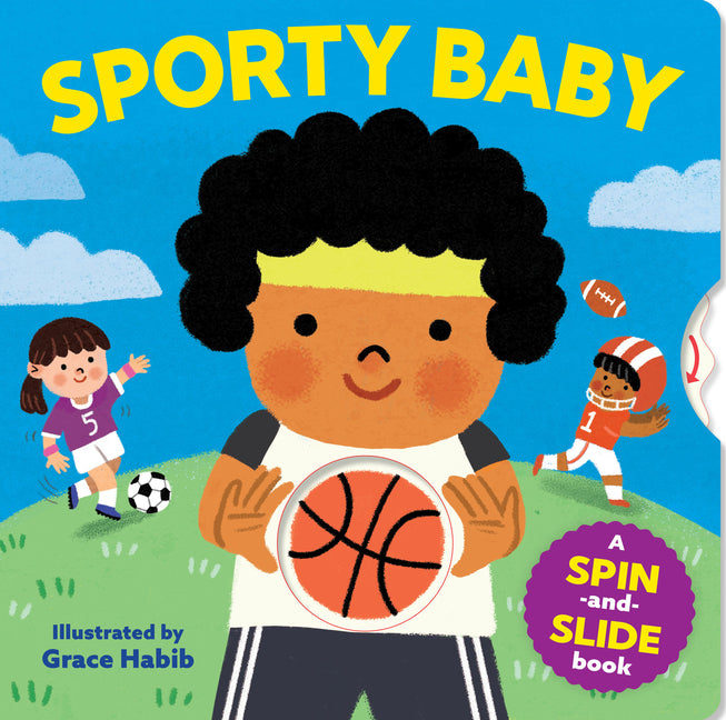 Sporty Baby: A Spin-And-Slide Book - Ingram